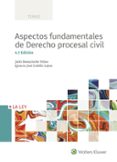 aspectos fundamentales de derecho procesal civil (4ª ed)-julio. cubillo lopez, ignacio jose banacloche palao-9788490207413 aspectos fundamentales de derecho procesal civil (4ª ed)-julio. cubillo lopez, ignacio jose banacloche palao-9788490207413