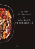 el gourmet vegetariano-yotam ottolenghi-9788490567913 el gourmet vegetariano-yotam ottolenghi-9788490567913