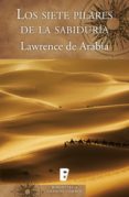 los siete pilares de la sabiduría (ebook)-thomas edward lawrence-9788490698013 los siete pilares de la sabiduría (ebook)-thomas edward lawrence-9788490698013
