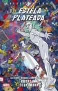 estela plateada 4: ciudadano de la tierra-dan slott-mike allred-9788490948613 estela plateada 4: ciudadano de la tierra-dan slott-mike allred-9788490948613