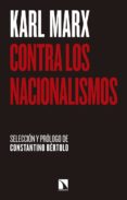 contra los nacionalismos-karl marx-9788490973813 contra los nacionalismos-karl marx-9788490973813