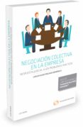 negociación colectiva en la empresa-carlos hugo preciado domenech-9788490997413 negociación colectiva en la empresa-carlos hugo preciado domenech-9788490997413