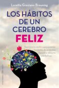 los habitos de un cerebro feliz (ebook)-9788491112013 los habitos de un cerebro feliz (ebook)-9788491112013