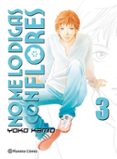 no me lo digas con flores nº 03/20 (nueva edicion)-yoko kamio-9788491465713 no me lo digas con flores nº 03/20 (nueva edicion)-yoko kamio-9788491465713