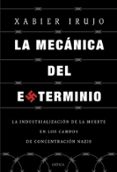 LA MECÁNICA DEL EXTERMINIO