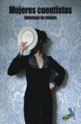 mujeres cuentistas: antologia de relatos-inma luna-9788492528813 mujeres cuentistas: antologia de relatos-inma luna-9788492528813