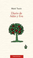 diario de adan y eva (4ª ed.)-mark twain-9788492755813 diario de adan y eva (4ª ed.)-mark twain-9788492755813