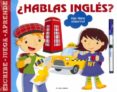¿hablas ingles?: escribe - juega - aprende-9788492766413 ¿hablas ingles?: escribe - juega - aprende-9788492766413