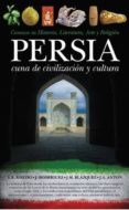 persia cuna de civilizacion y cultura-9788492924813 persia cuna de civilizacion y cultura-9788492924813