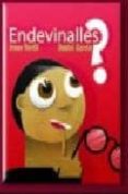 endevinalles-irene verdu-daniel garcia-9788492932313 endevinalles-irene verdu-daniel garcia-9788492932313