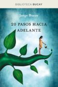 20 pasos hacia adelante (ebook)-jorge bucay-9788492981113 20 pasos hacia adelante (ebook)-jorge bucay-9788492981113