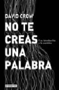 no te creas una palabra: una introduccion a la semiotica-david crow-9788493588113 no te creas una palabra: una introduccion a la semiotica-david crow-9788493588113