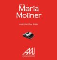 vida de maria moliner-a. pilar rubio lopez-9788493835613 vida de maria moliner-a. pilar rubio lopez-9788493835613