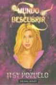 un mundo por descubrir-itsy pozuelo-9788494091513 un mundo por descubrir-itsy pozuelo-9788494091513