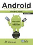 android. curso practico para todos los niveles-javier muñiz troyano-9788494184413 android. curso practico para todos los niveles-javier muñiz troyano-9788494184413