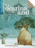 la ocarina azul-mario satz-9788494584213 la ocarina azul-mario satz-9788494584213