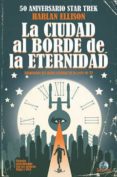 star trek: la ciudad al borde de la eternidad-9788494589713 star trek: la ciudad al borde de la eternidad-9788494589713