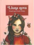 lluna nova-claudia tremblay-9788494830013 lluna nova-claudia tremblay-9788494830013