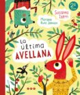 la ultima avellana-susana isern-mariana ruiz johnson-9788494910913 la ultima avellana-susana isern-mariana ruiz johnson-9788494910913