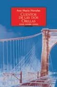 cuentos de las dos orillas-ana maria navales-9788495116413 cuentos de las dos orillas-ana maria navales-9788495116413