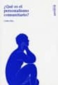 ¿que es el personalismo comunitario?-carlos diaz-9788495334213 ¿que es el personalismo comunitario?-carlos diaz-9788495334213