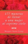 177 maneras de llevar a una mujer al septimo cielo-margot saint-loup-9788495440013 177 maneras de llevar a una mujer al septimo cielo-margot saint-loup-9788495440013