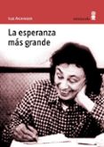 la esperanza mas grande-ilse aichinger-9788495587213 la esperanza mas grande-ilse aichinger-9788495587213