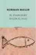 el evangelio segun el hijo-norman mailer-9788496333413 el evangelio segun el hijo-norman mailer-9788496333413