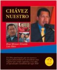 chavez nuestro-rosa miriam elizalde luis baez-9788496584013 chavez nuestro-rosa miriam elizalde luis baez-9788496584013