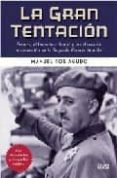 la gran tentacion-manuel ros agudo-9788496626713 la gran tentacion-manuel ros agudo-9788496626713