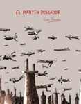 el martin pescador-luis duran-9788496706613 el martin pescador-luis duran-9788496706613