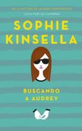 buscando a audrey-sophie kinsella-9788496886513 buscando a audrey-sophie kinsella-9788496886513
