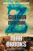 guerra mundial z-max brooks-9788496968813 guerra mundial z-max brooks-9788496968813