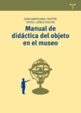 manual de didactica del objeto en el museo-joan santacana i mestre-9788497046213 manual de didactica del objeto en el museo-joan santacana i mestre-9788497046213