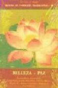 belleza-paz (tesoro de sabiduria tradicional; iv)-whitall n. perry-9788497160513 belleza-paz (tesoro de sabiduria tradicional; iv)-whitall n. perry-9788497160513