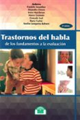 trastornos del habla. de los fundamentos a la evaluacion-9788497276313 trastornos del habla. de los fundamentos a la evaluacion-9788497276313