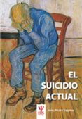 el suicidio actual-julia picazo zappino-9788497277013 el suicidio actual-julia picazo zappino-9788497277013