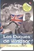 los duques de windsor-jose miguel romaña-9788497390613 los duques de windsor-jose miguel romaña-9788497390613
