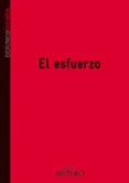 el esfuerzo-francesc torralba-9788497433013 el esfuerzo-francesc torralba-9788497433013