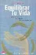 aprende a equilibrar tu vida: hazte con el control encuentra tiem po alcanza tus objetivos-michael hinz-jessica hinz-9788497541213 aprende a equilibrar tu vida: hazte con el control encuentra tiem po alcanza tus objetivos-michael hinz-jessica hinz-9788497541213