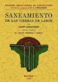 manual practico del saneamiento de las tierras de labor (facsimil )-albert larbalaterier-9788497615013 manual practico del saneamiento de las tierras de labor (facsimil )-albert larbalaterier-9788497615013