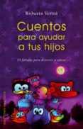 cuentos para ayudar a tus hijos-roberta verita-9788497774413 cuentos para ayudar a tus hijos-roberta verita-9788497774413