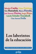 los laberintos de la educacion (iv premio de ensayo de la fundaci on privada catalunya literaria en 2010)-jose antonio marina-9788497846813 los laberintos de la educacion (iv premio de ensayo de la fundaci on privada catalunya literaria en 2010)-jose antonio marina-9788497846813
