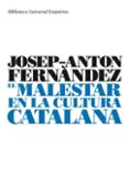 el malestar de la cultura catalana-jose antonio fernandez-9788497873413 el malestar de la cultura catalana-jose antonio fernandez-9788497873413