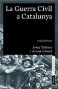 la guerra civil a catalunya-josep termes-9788498090413 la guerra civil a catalunya-josep termes-9788498090413