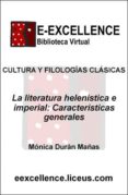 la literatura helenistica e imperial : caracteristicas generales (ebook)-9788498229813 la literatura helenistica e imperial : caracteristicas generales (ebook)-9788498229813