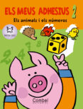 els animals i els numeros (els meus adhesius 2)-annette boisnard-9788498251913 els animals i els numeros (els meus adhesius 2)-annette boisnard-9788498251913