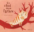 UN CHAT DANS L´ARBRE (FRANCES)-2066773-otro-formato