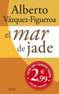 el mar de jade (zeta verano 2011)-alberto vazquez-figueroa-9788498725513 el mar de jade (zeta verano 2011)-alberto vazquez-figueroa-9788498725513