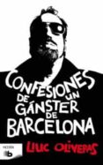 confesiones de un ganster de barcelona-lluc oliveras jove-9788498726213 confesiones de un ganster de barcelona-lluc oliveras jove-9788498726213